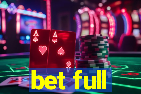bet full